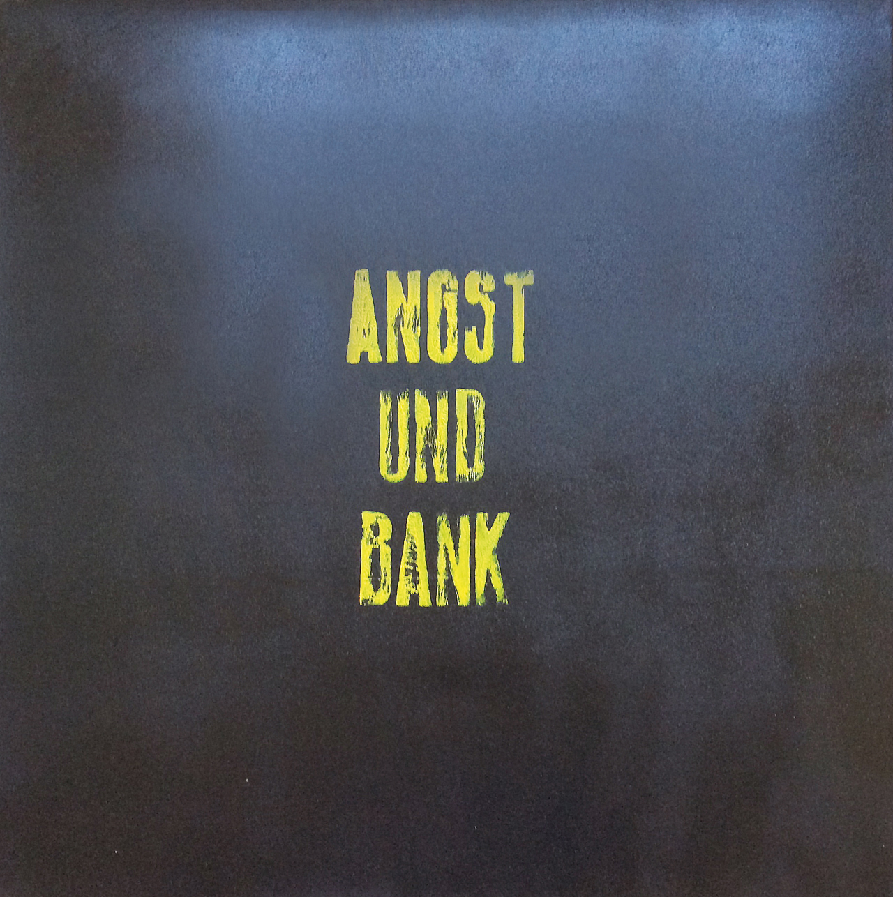 ﻿Angst und Bank.
